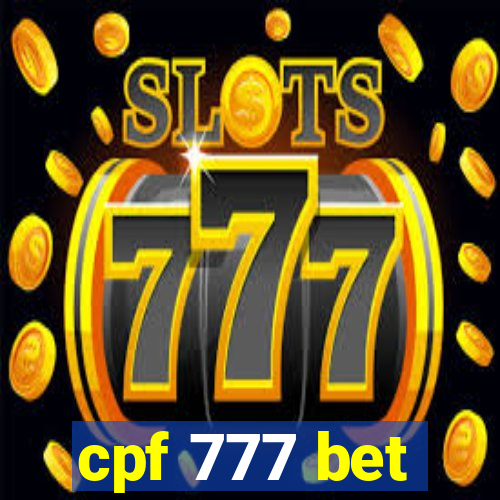 cpf 777 bet