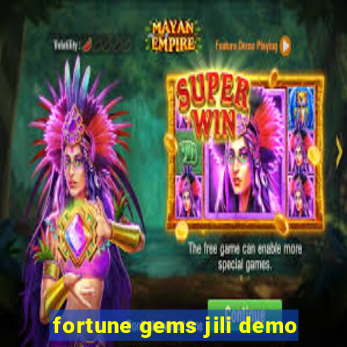 fortune gems jili demo