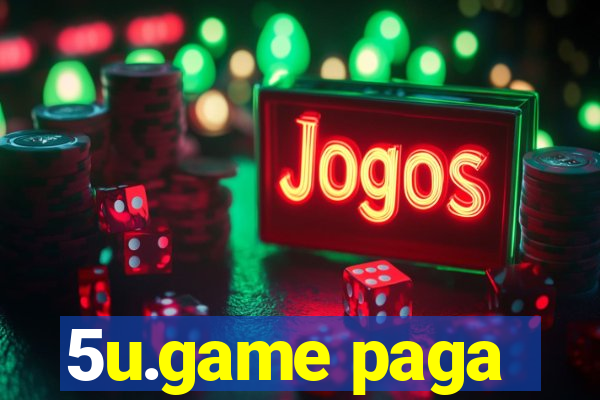 5u.game paga