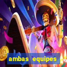 ambas equipes marcam ou mais de 2.5