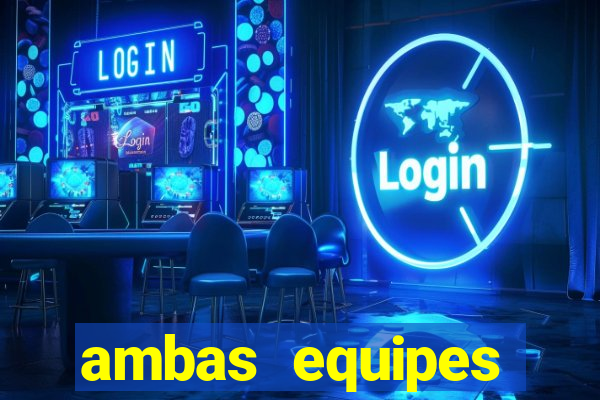 ambas equipes marcam ou mais de 2.5