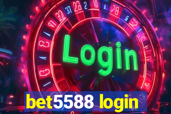 bet5588 login