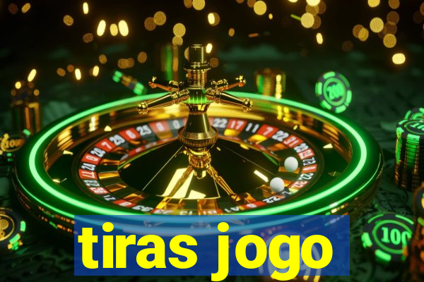 tiras jogo