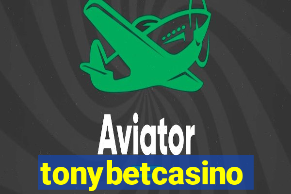 tonybetcasino