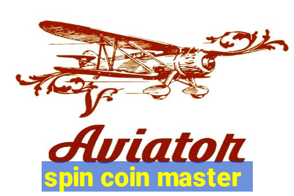 spin coin master