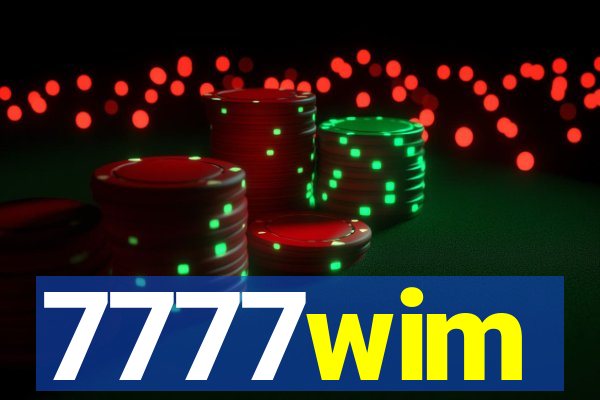 7777wim