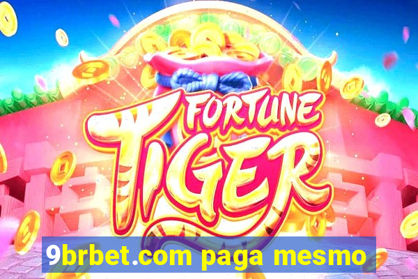 9brbet.com paga mesmo