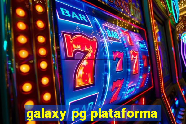 galaxy pg plataforma