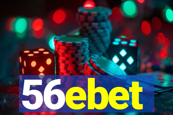 56ebet