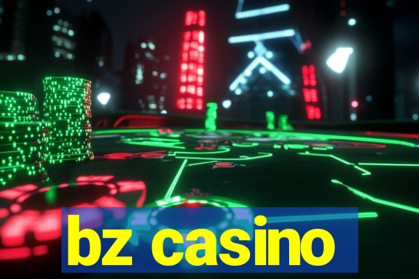 bz casino