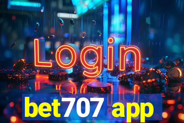 bet707 app