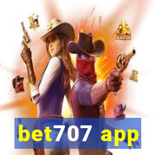 bet707 app