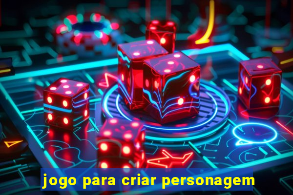 jogo para criar personagem