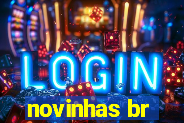 novinhas br