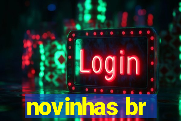 novinhas br