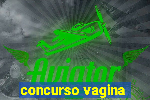 concurso vagina