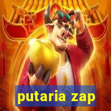 putaria zap