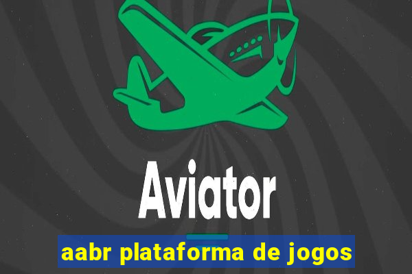 aabr plataforma de jogos