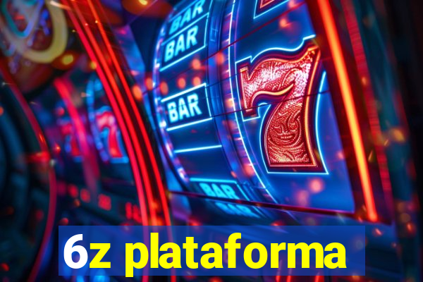 6z plataforma