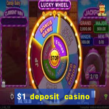 $1 deposit casino 2018 nz