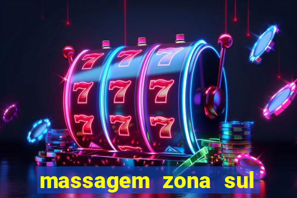 massagem zona sul porto alegre