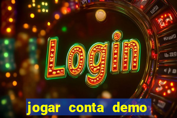 jogar conta demo fortune tiger