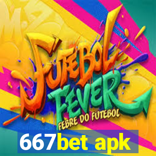 667bet apk