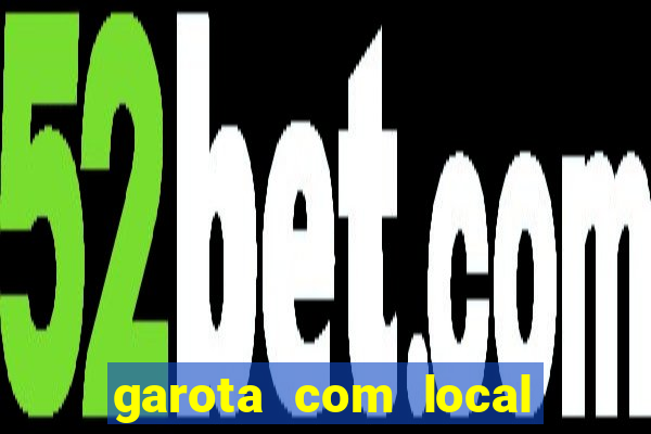 garota com local em santos