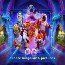 create bingo with pictures