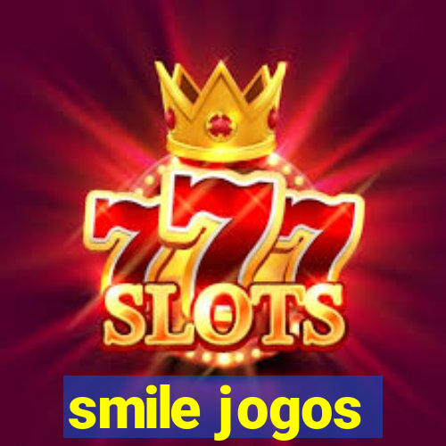 smile jogos