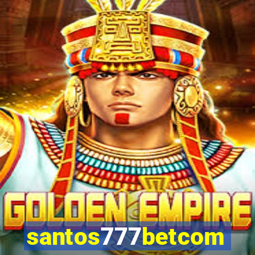 santos777betcom