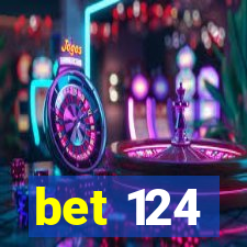 bet 124