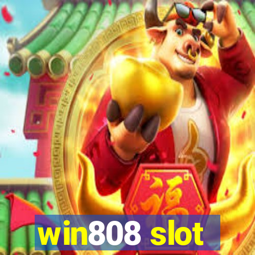 win808 slot