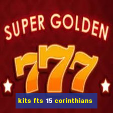 kits fts 15 corinthians