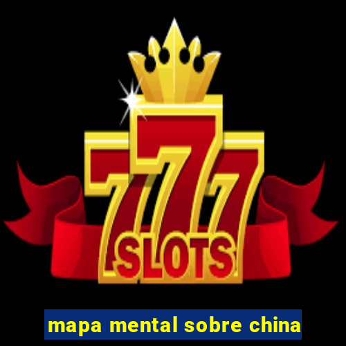 mapa mental sobre china