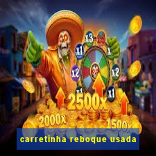 carretinha reboque usada