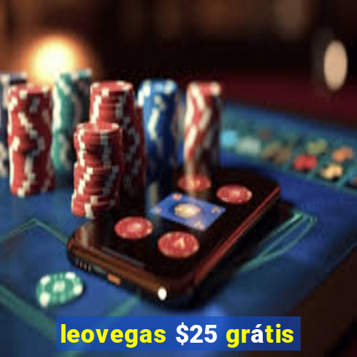 leovegas $25 grátis