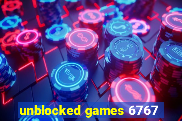 unblocked games 6767