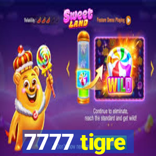 7777 tigre