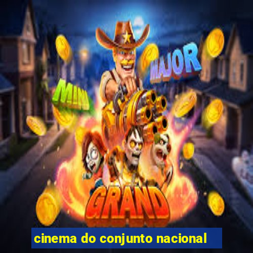 cinema do conjunto nacional