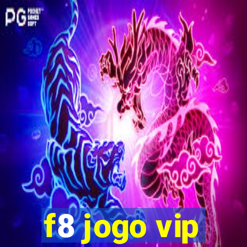 f8 jogo vip