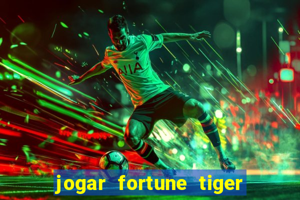 jogar fortune tiger 2 demo