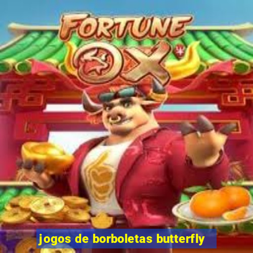 jogos de borboletas butterfly