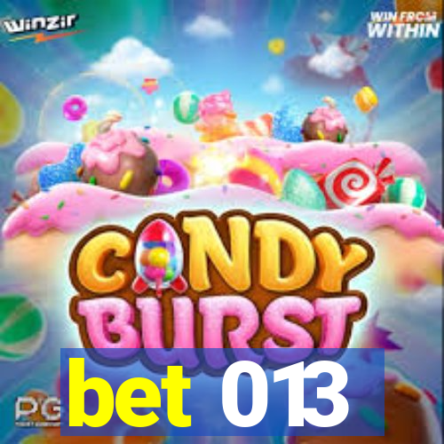 bet 013