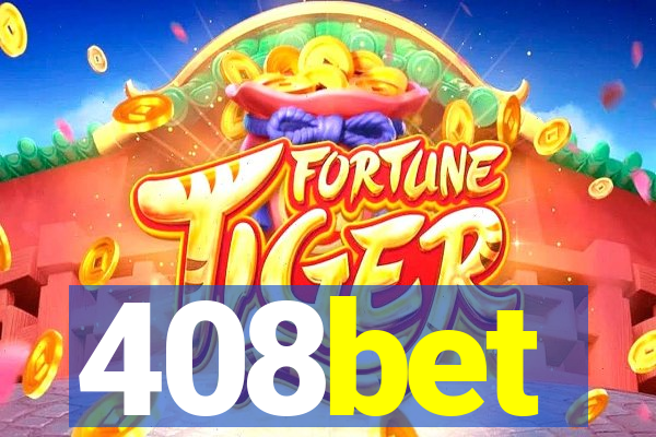 408bet