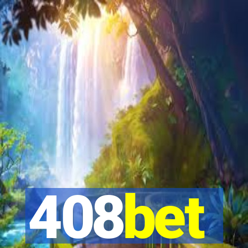 408bet