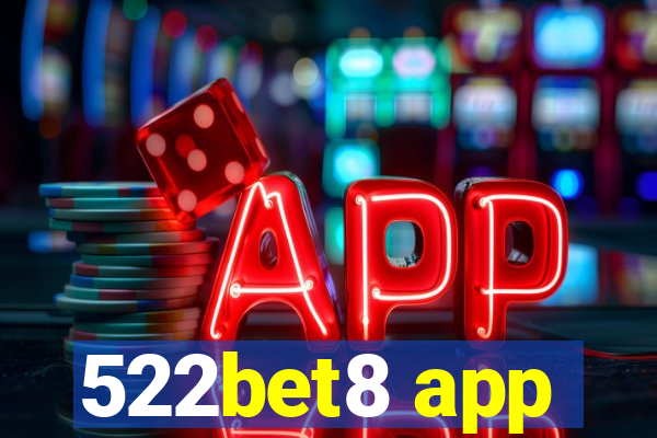 522bet8 app