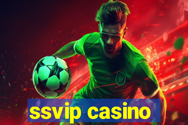 ssvip casino