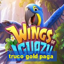 truco gold paga