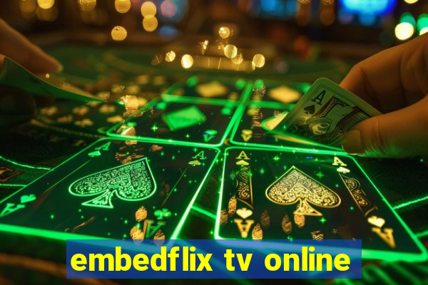 embedflix tv online